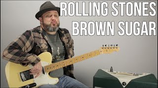 Rolling Stones Brown Sugar Guitar Lesson  Tutorial [upl. by Amsaj]