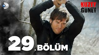 Kuzey Güney 29 Bölüm [upl. by Ardnohsed]