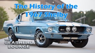 The History of the 1967 Shelby [upl. by Uchida847]