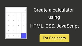 Create a simple calculator using HTML CSS JavaScript [upl. by Pfeifer]