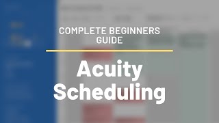 Acuity Scheduling Tutorial  Full Beginners Guide 2019 [upl. by Moshe]