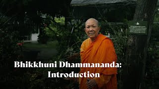 Introduction  Dhammananda Bhikkhuni [upl. by Peder]