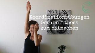 Gehirnfitness 6  Koordinationsübungen ohne Hilfsmittel  Armtraining Gehirnhälften synchronisieren [upl. by Koenraad]