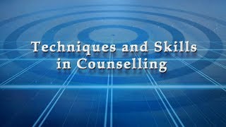 Techniques and Skills in Counselling [upl. by Nairbal736]