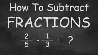 How To Subtract Fractions  Quick and Easy Fractions [upl. by Kruger]