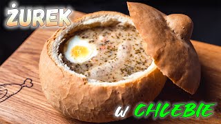 ŻUREK w domowym CHLEBIE Krok po kroku 2w1 [upl. by Carlee]