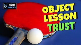 PING PONG BALL OBJECT LESSON about TRUST  Proverbs 356 [upl. by Ikcim]