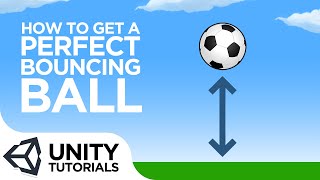 How To Create a Perfect Bouncing Ball Beginner Tutorial  Unity 2019 [upl. by Dikmen]