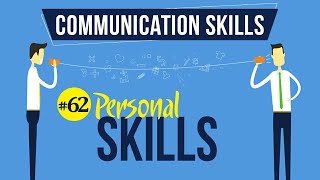 Personal Skills  Interpersonal Communication Skills  Communication Skills [upl. by Hgielah916]