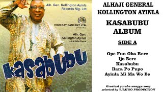 KOLLINGTON AYINLAOPE FUN OBA RERE KASABUBU ALBUM [upl. by Argent]