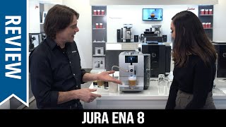 Review Jura ENA 8 Automatic Coffee Machine [upl. by Edita]