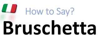 How to Pronounce Bruschetta CORRECTLY And WHY [upl. by Akinhoj134]