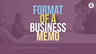 Format of a Business Memo [upl. by Sgninnej]