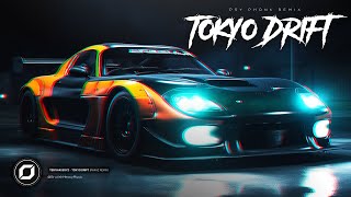 PSYPHONK ◉ Teriyaki Boyz  Tokyo Drift RΛKHZ Remix [upl. by Ilat]