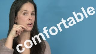 How to Pronounce COMFORTABLE  AMERICAN ENGLISH PRONUNCIATION [upl. by Iron800]