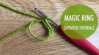 Magic Ring Tutorial Updated [upl. by Nowujalo419]