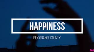 Happiness  Rex Orange County Lyrics [upl. by Glennis788]