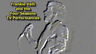 Frankie Valli and the Four Seasons LIVE Various TV Performances [upl. by Elidad]