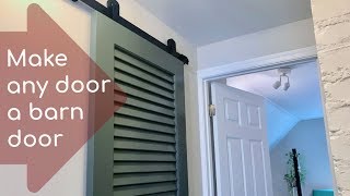 Make any door a barn door How to install a smallspace barn door [upl. by Ettelohcin587]