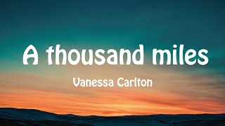 【A Thousand MilesVanessa Carlton】1 hour version [upl. by Haneehs]