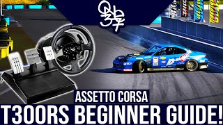 The Definitive Assetto Corsa Drifting Guide amp Thrustmaster T300RS Settings [upl. by Ttelrats]