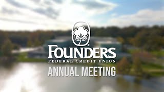 Founders Federal Credit Union  Virtual Annual Meeting [upl. by Gilud]