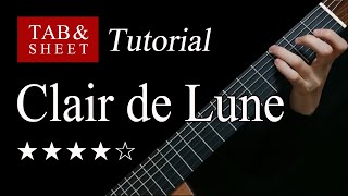 Clair de Lune  Guitar Lesson  TAB [upl. by Quintana]