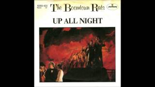 Up All Night by The Boomtown Rats [upl. by Pontius]