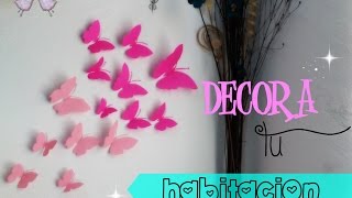 Mariposas de papel  Decora tu espacio  Varianidades D [upl. by Jit]