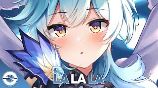 Nightcore  La La La  Lyrics [upl. by Adnahcir]