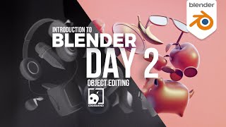 Blender Day 2  Editing Objects  Introduction Series for Beginners 43 [upl. by Esidnak]