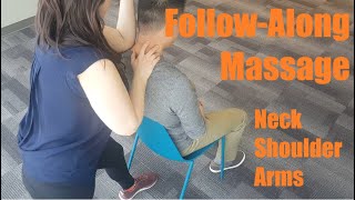 FollowAlong Chair Massage for Neck Shoulder and Arm Discomfort [upl. by Ylrevaw]