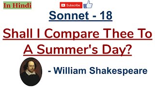 Sonnet 18  Shall I Compare Thee by William Shakespeare  Summary and Explanation in Hindi [upl. by Aneram202]