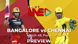 IPL2022  RCBvCSK Match 49 Preview [upl. by Tsew]