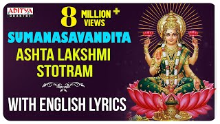 Sumanasavandita  Ashta Lakshmi Stotram  With English Lyrics I Nitya Santoshini  Aditya Bhakthi [upl. by Zuckerman168]