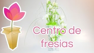 Cómo hacer un centro de fresias [upl. by Atimad]