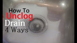 How To Unclog Drain 4 Ways [upl. by Ahsitauq201]