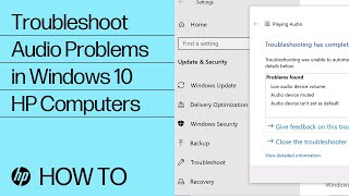 Troubleshoot Audio Problems in Windows 10  HP Computers  HP Support [upl. by Celesta]