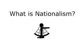 What is Nationalism [upl. by Aley114]