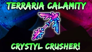 BEST Pickaxe in Terraria Crystyl Crusher Calamity Mod Endgame Item Review  Showcase [upl. by Saibot]