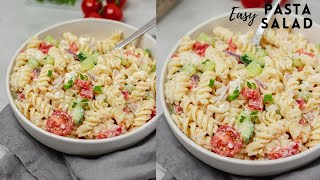 The Best Creamy Pasta Salad Super easy and delicious [upl. by Holey]