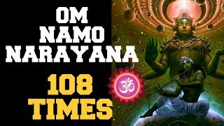 OM NAMO NARAYANA  108 TIMES  EXTREMELY POWERFUL TO OVERCOME PROBLEMS amp SUCCEED [upl. by Kathlin]