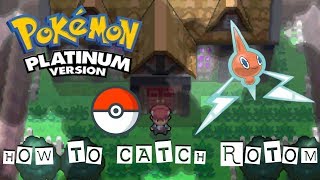 Pokemon Platinum  How To Catch Rotom [upl. by Leidag]