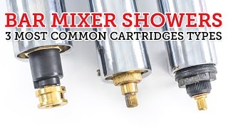 Bar Mixer Showers 3 most common cartridge types amp how to replace them [upl. by Chiquia]