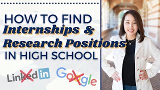 How to Find Internships and Research Positions in High School [upl. by Johst983]