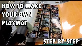 How to Make YOUR OWN Playmat  Magic the Gathering  How Its Made [upl. by Aillimac]