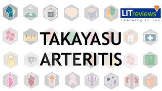 Takayasu Arteritis [upl. by Akiemaj283]