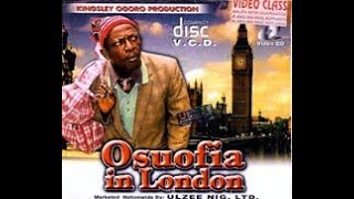 Osuofia In London Part 12003 Nigerian Movie  Nkem Owoh [upl. by Lirva914]