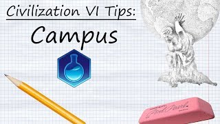 Civilization VI Tips Campus Districts [upl. by Akiemahs]