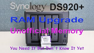 Synology DS920 RAM Upgrade 🪛 Unofficial Memory ⚙ [upl. by Ahset575]